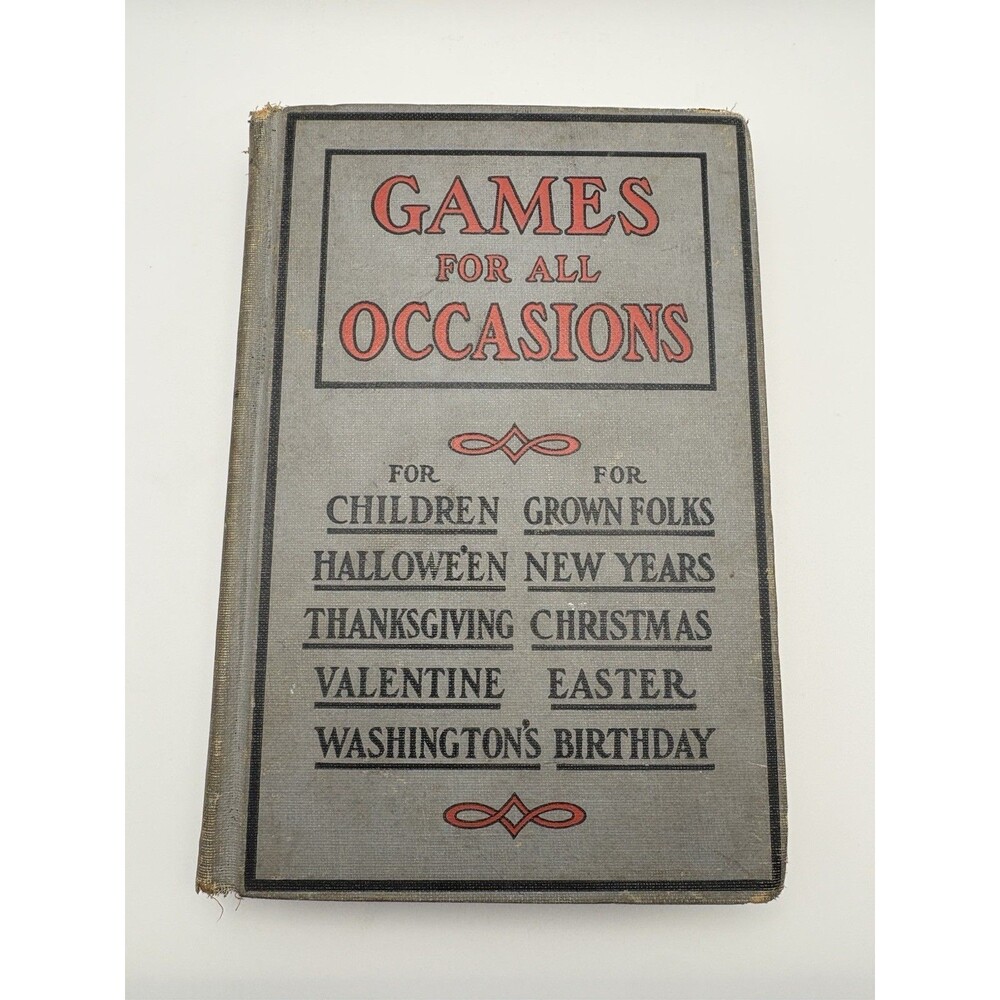 Antique 1909 “Games‎ for All Occasions” Brewer Barse & Co Hardcover